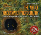 The Art Of Underwater Photography