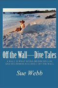 Off the Wall - Dive Tales