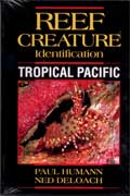 Reef Creature Identification: Tropical Pacific