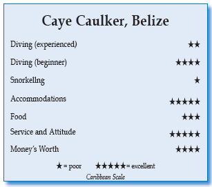 Belize Diving Services, Caye Caulker, Belize