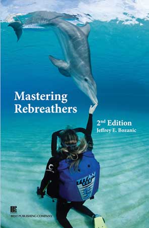 Mastering Rebreathers, 2nd Edition