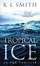 Tropical Ice