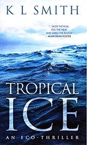 Tropical Ice by K L Smith