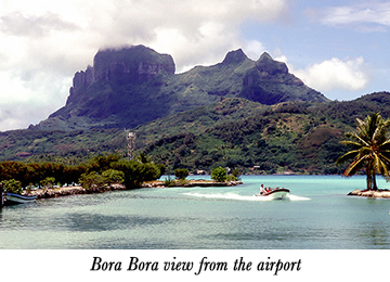 Bora Bora view from the airport