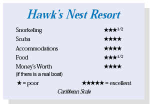 Hawk’s Nest Resort, Cat Island, Bahamas