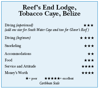 Reef’s End Lodge, Tobacco Caye, Belize